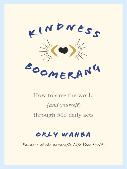 Title details for Kindness Boomerang by Orly Wahba - Available